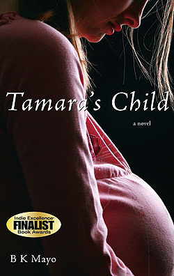 The cover of the book Tamara's Child by B K Mayo