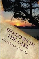 Shadows in the Lake by Elizabeth Urbahn