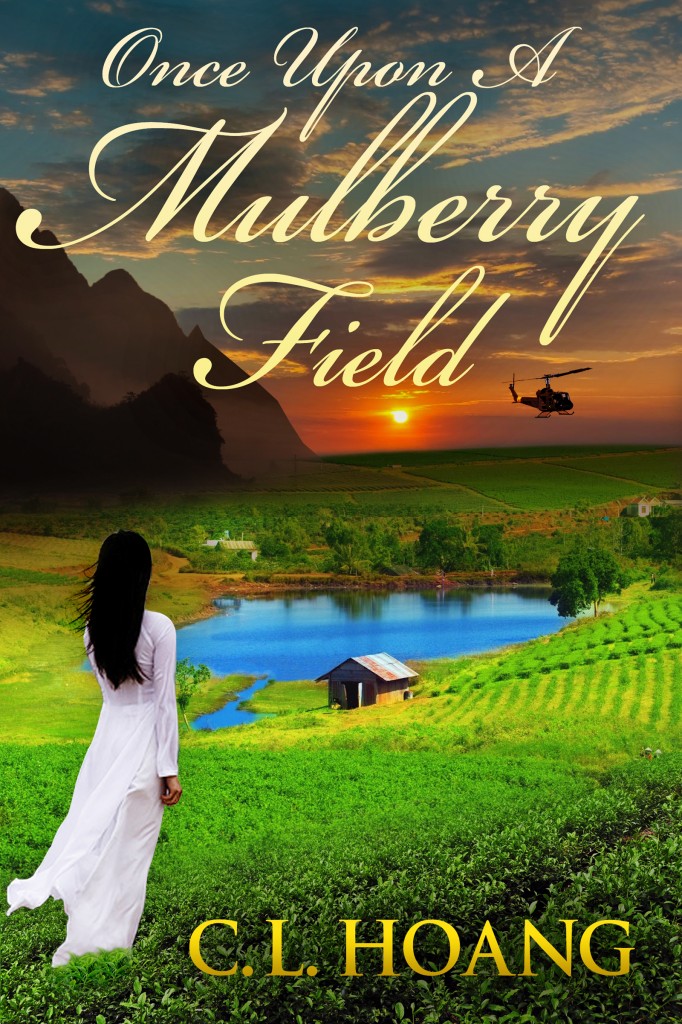 The cover of the book Once upon a Mulberry Field by C.L. Hoang