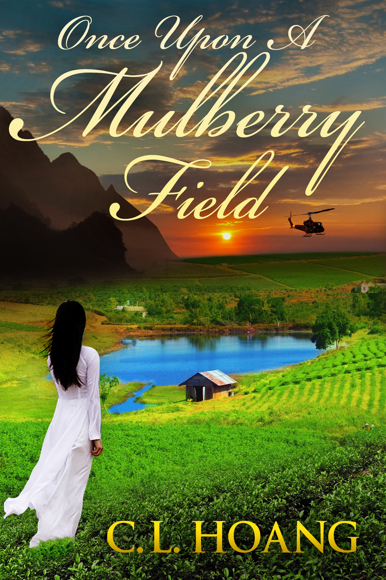 The cover of the book Once upon a Mulberry Field by C.L. Hoang