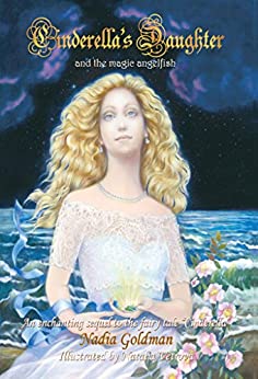 The cover of Cinderella's Daughter by Nadia Goodfellow