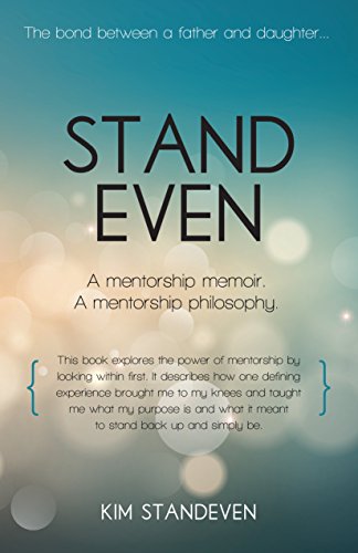 The cover of Stand Even by Kim Standeven