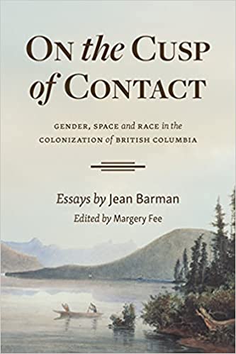 The cover of On the Cusp of Contact by Jean Barman