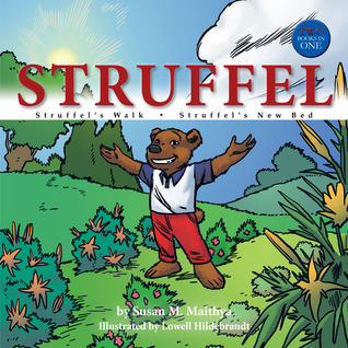 The cover of the book Struffel by Susan M. Maithya