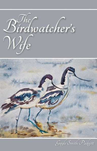 The cover of the Birdwatcher's Wife by Gayle Smith Padgett.