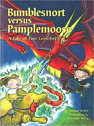 The cover of Bumblesnort versus Pamplemoose by Michael Kellett