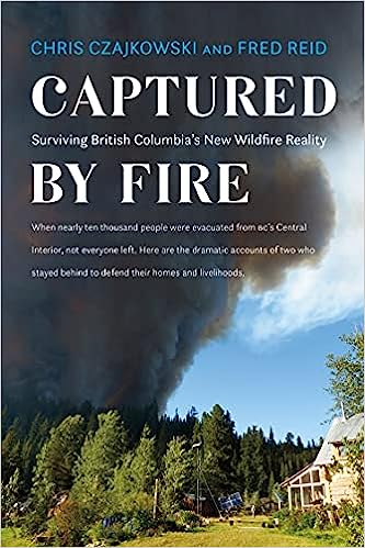The cover of Captured By Fire by Chris Czajkowski andand Fred Reid