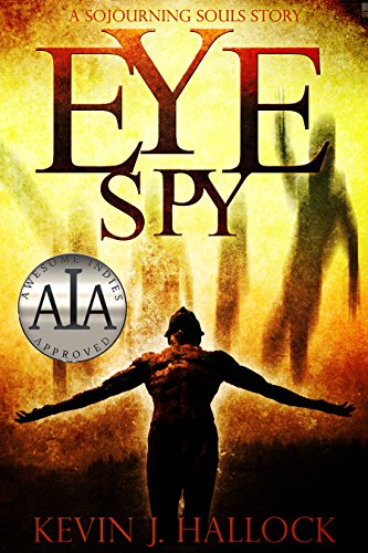 The cover of Eye Spy by Kevin J Hallock