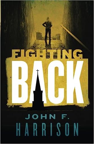 The cover of Fighting Back by John F. Harrison