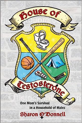 The cover of House of Testosterone by Sharon O’Donnell