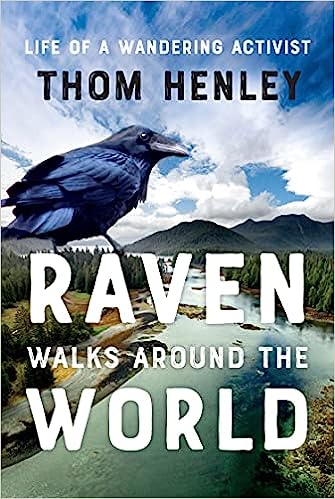 The cover of Raven Walks Around the World by Thom Henley