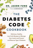 The cover of the Diabetes Code Cookbook by Dr. Jason Fung.