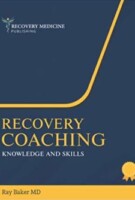 The cover of Recovery Coaching by Ray Baker.